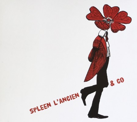 Le plein d'aisance - Spleen l'Ancien & co